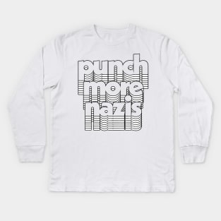 Punch More Nazis / Anti-Fascism Original Design Kids Long Sleeve T-Shirt